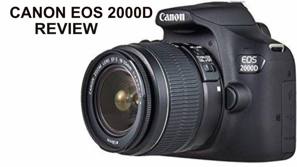 Canon EOS 2000D Mejor camara reflex semiprofesional para principiantes