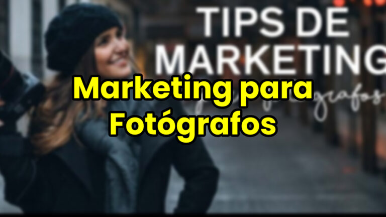Marketing para Fotógrafos